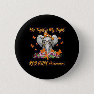 Elephant His Fight is My Fight RSD CRPS Awareness 6 Cm Round Badge