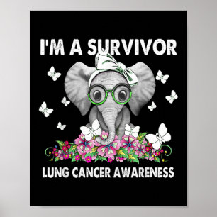 Elephant I’m A Survivor Lung Cancer Awareness  Poster