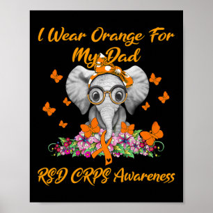 Elephant I Wear Orange For My Dad Rsd Crps Awarene Poster
