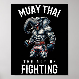 Elephant Muay Thai - Kickboxing And Elephant Thai Poster