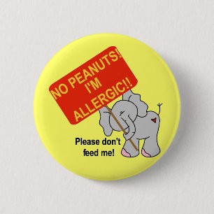 Elephant No Peanuts I'm Allergic 6 Cm Round Badge
