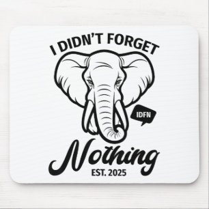 Elephant Quote, Elephant Lover, Elephant Zoo Anima Mouse Pad