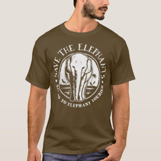Elephant Rescue Save the Elephants Say No To Eleph T-Shirt