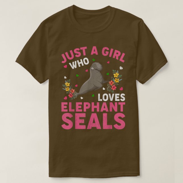 Elephant Seal Fish Lover Just A Girl Who Loves Ele T-Shirt (Design Front)