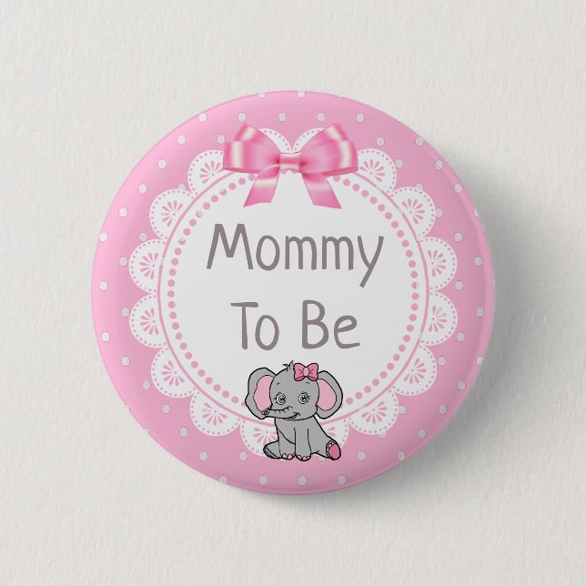 Elephant Themed Mummy to Be Baby Shower 6 Cm Round Badge (Front)