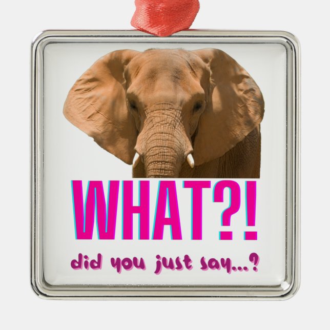 Elephant What Did You Just Say? Metal Tree Decoration (Front)