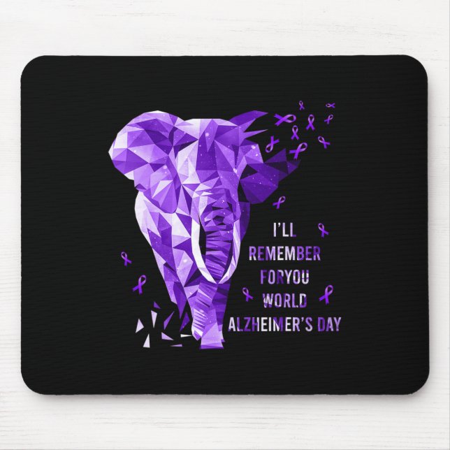 Elephant Will Remember For You World Heimerheimer  Mouse Pad (Front)