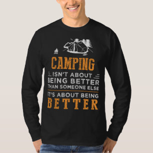 Elevate Your Camping Game with this Humourous Tee! T-Shirt