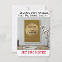 "Elevate Your Career: Step Up, Shine Bright, Get P