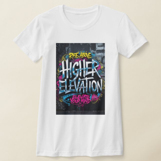 Elevate Your Mind: A Journey to Higher Evolution T-Shirt (Laydown)