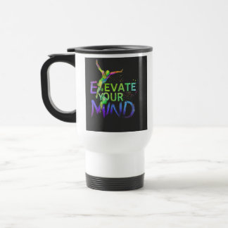 "Elevate Your Mind" Travel Coffee Mug