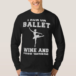 Elevate Your Style with Ballet, Beer, and Cuss Wor T-Shirt