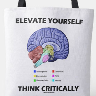 Elevate Yourself Think Critically Brainy Advice Tote Bag