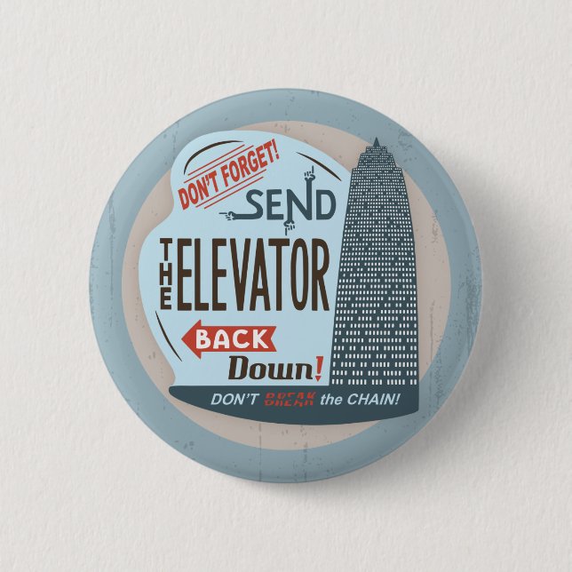 Elevator 6 Cm Round Badge (Front)