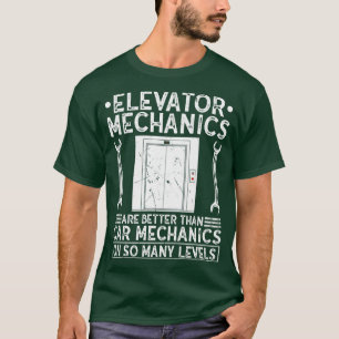 Elevator Button Funny Elevator Mechanic T-Shirt