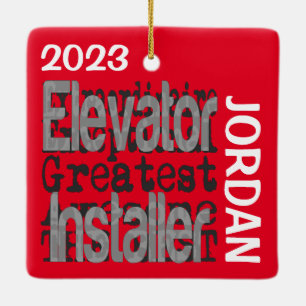 Elevator Installer Extraordinaire CUSTOM Ceramic Ornament