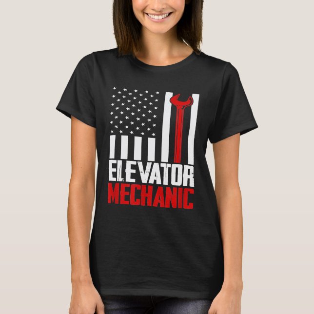 Elevator Mechanic American Flag For Elevator Techn T-Shirt (Front)