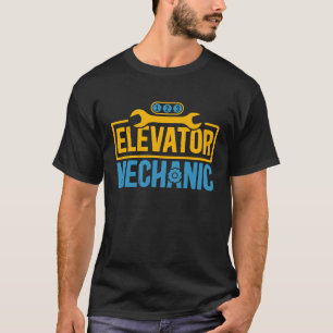 Elevator Mechanic Maintenance Work Technician T-Shirt