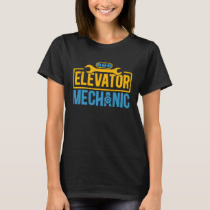 Elevator Mechanic Maintenance Work Technician T-Shirt