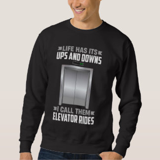 Elevator Mechanic technician Sweatshirt