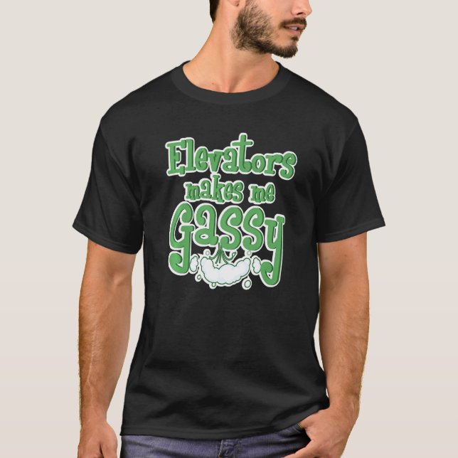 Elevators Makes Me Gassy Mechanic Funny Elevator M T-Shirt (Front)