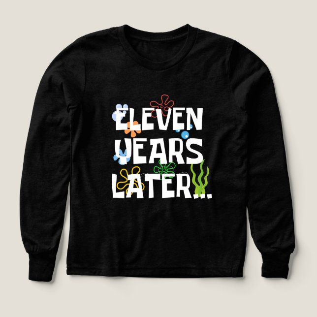 Eleven Years Later, Funny 11th Birthday Party (Design Front)