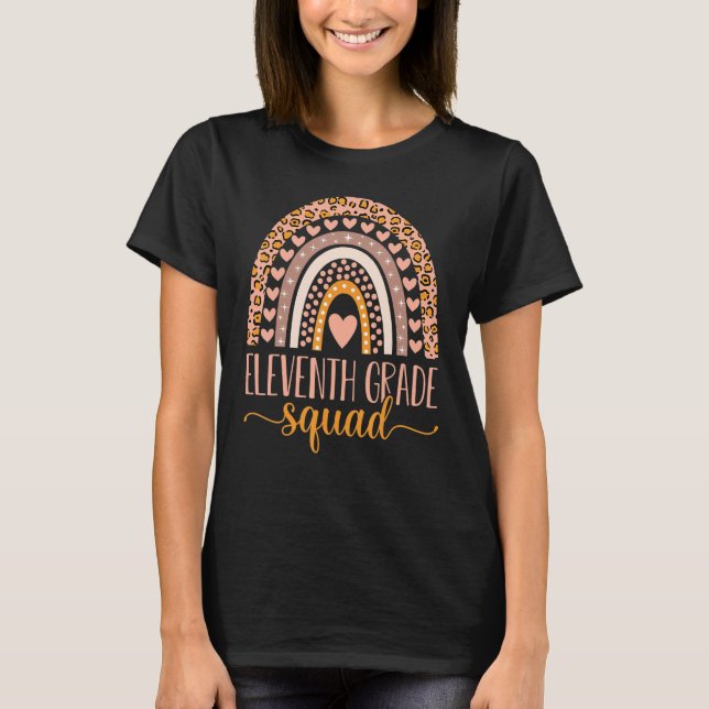 Eleventh Grade Squad Team 11th Grade Teacher Back  T-Shirt (Front)