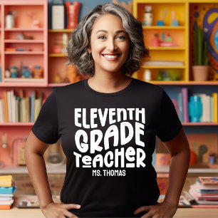 Eleventh Grade Teacher White Retro Text Custom T-Shirt