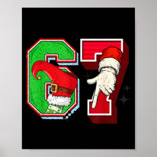 Elf 6 7 Christmas Santa Trendy Meme Six Seven Twee Poster