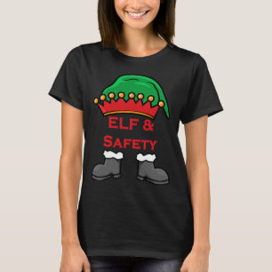 Elf And Safety, Funny Health & Safety Elf Long T-Shirt