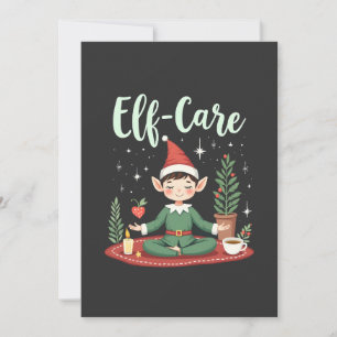 Elf Care Funny Christmas Elf Magical Self Care Invitation
