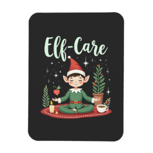 Elf Care Funny Christmas Elf Magical Self Care Magnet