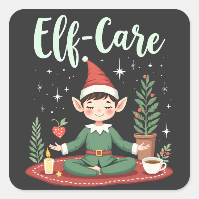 Elf Care Funny Christmas Elf Magical Self Care  Square Sticker (Front)