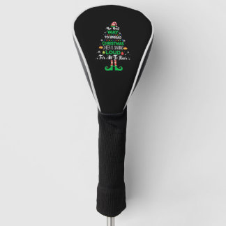 Elf Christmas Pajama The Best Way To Spread Christ Golf Head Cover