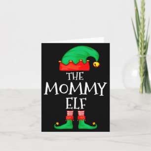 Elf Family Christmas Mommy Mom Mother Mama Elf Swe Card