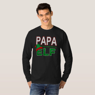 Elf Family Papa Elf Christmas Holiday #TeamElf T-Shirt
