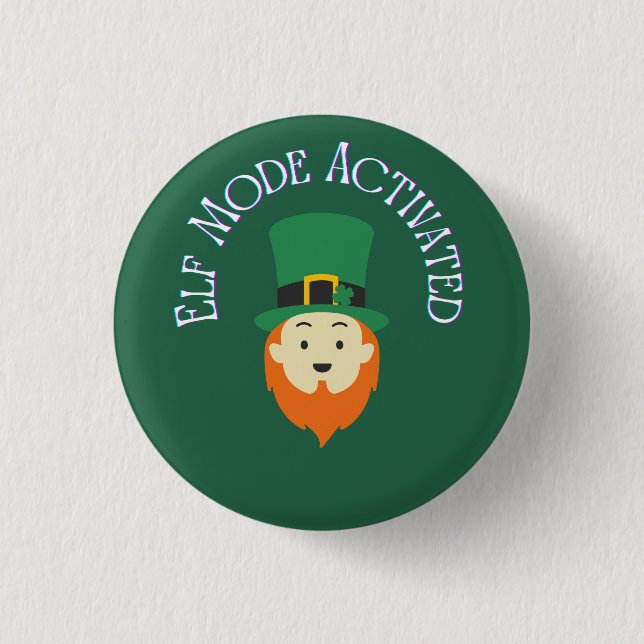 Elf Mode Activated Christmas Banner – Holiday Part 3 Cm Round Badge (Front)