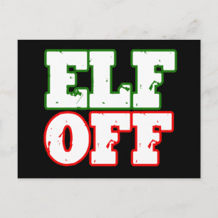 ELF OFF -.png Postcard
