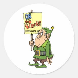 Elf On Strike Classic Round Sticker