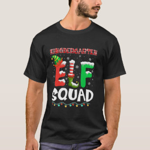 Elf Squad Kindergarten Christmas Matching Pajamas  T-Shirt