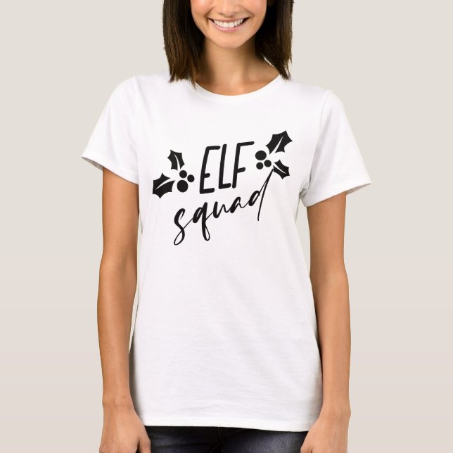 Elf squad T-Shirt (Front)