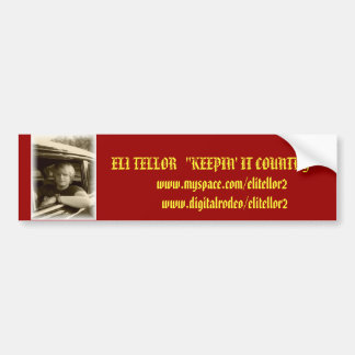 Eli Tellor Bumper Stickers