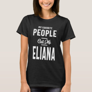 Eliana Personalised Name Birthday Gift T-Shirt