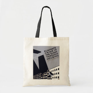 Eliminate Crime In The Slums Tote Bag