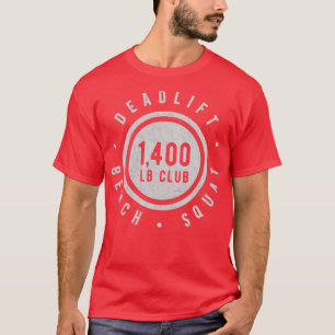 Elite 1400lb Club Powerlifting Gym Strong Novelty T-Shirt