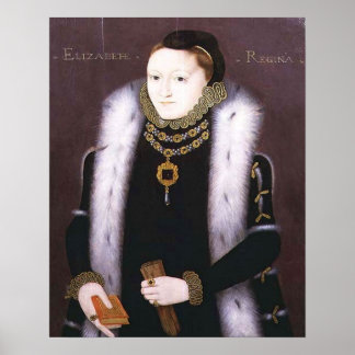 ELIZABETH I, QUEEN OF ENGLAND (CLOPTON PORTRAIT) POSTER