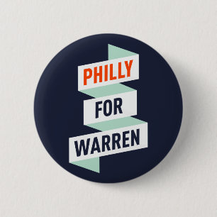 Elizabeth Warren - Philly For Warren - Button/Pin 6 Cm Round Badge
