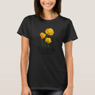Elk Grove California CA Poppy Flower State City Vi T-Shirt