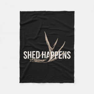 Elk Hunter Shed Happens Funny Deer Hunting  Fleece Blanket