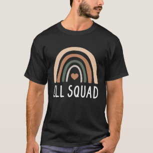 Ell Squad Rainbow Ell Teacher T-Shirt